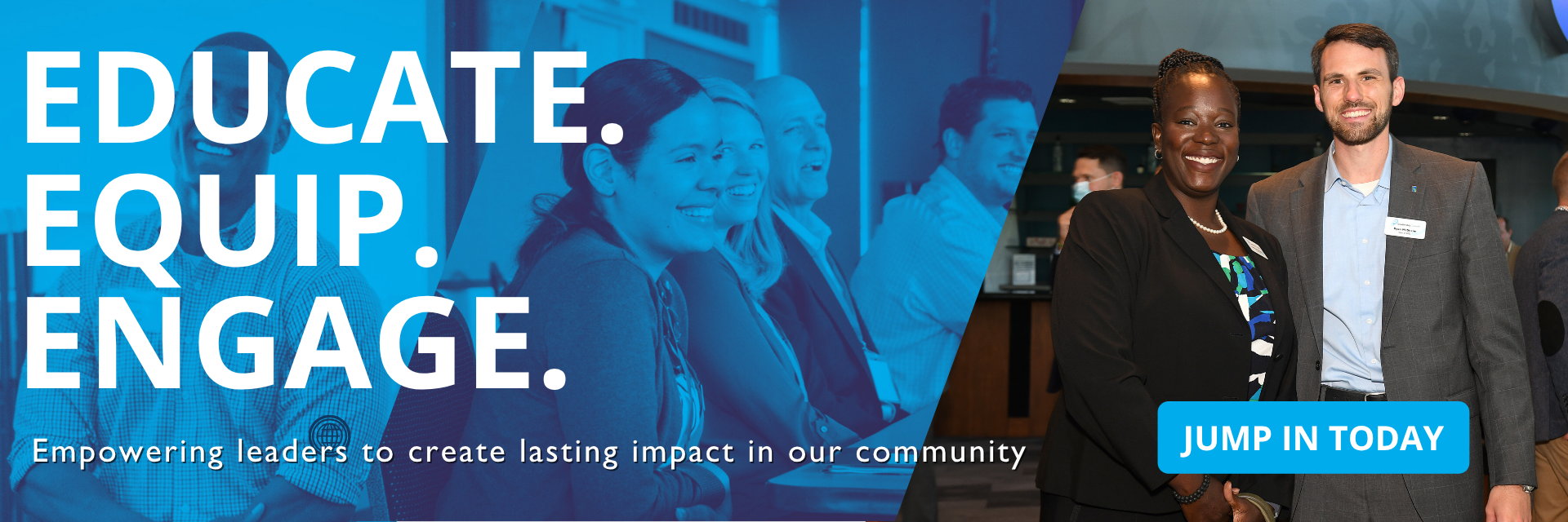 Educate, Equip, Engage banner with smiling faces